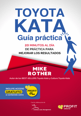 TOYOTA KATA: GUÍA PRÁCTICA