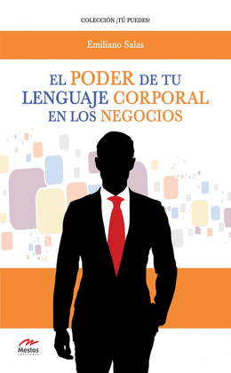 EL PODER DE TU LENGUAJE CORPORAL EN LOS NEGOCIOS