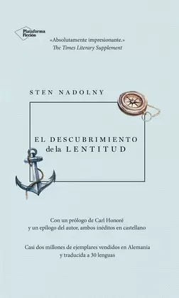 EL DESCUBRIMIENTO DE LA LENTITUD