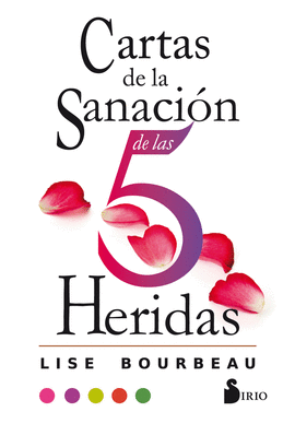 CARTAS DE LA SANACIÓN DE LAS CINCO (5) HERIDAS