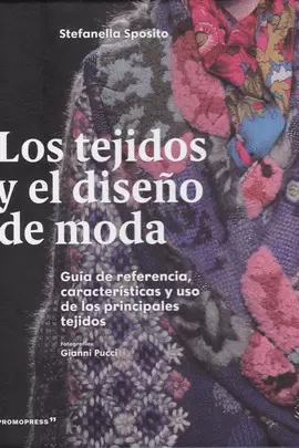 LOS TEJIDOS Y EL DISEÑO DE MODA 2'ED