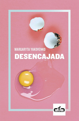 DESENCAJADA
