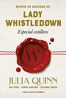 REVISTA DE SOCIDAD DE LADY WHISTLEDOWN