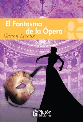 EL FANTASMA DE LA ÓPERA