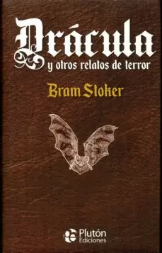 DRACULA Y OTROS RELATOS DE TERROR