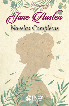JANE AUSTEN: NOVELAS COMPLETAS
