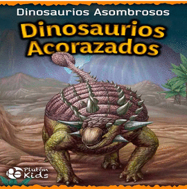 DINOSAURIOS ACORAZADOS