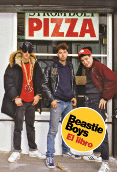 BEASTIE BOYS: EL LIBRO