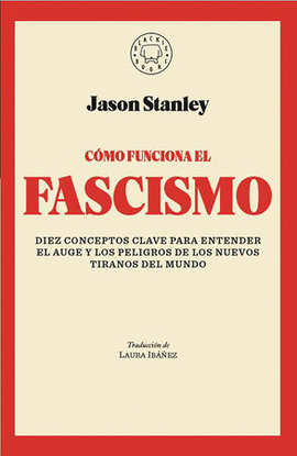 CÓMO FUNCIONA EL FASCISMO