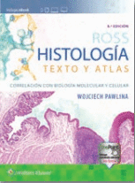 HISTOLOGIA TEXTO Y ATLAS