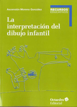 INTERPRETACIÓN DEL DIBUJO INFANTIL, LA