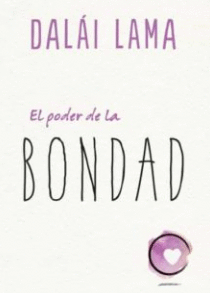 EL PODER DE LA BONDAD