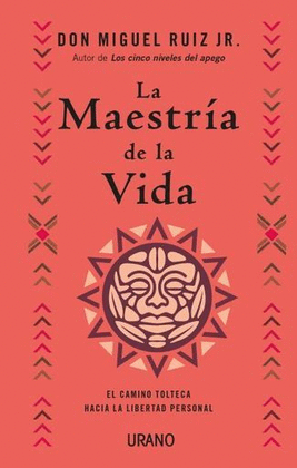 LA MAESTRÍA DE LA VIDA