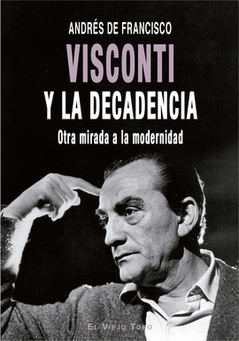 VISCONTI Y LA DECADENCIA