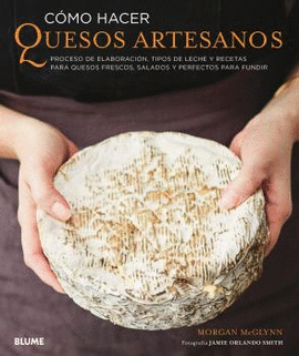 CÓMO HACER QUESOS ARTESANOS