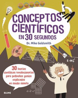 CONCEPTOS CIENTÍFICOS EN 30 SEGUNDOS (2020)