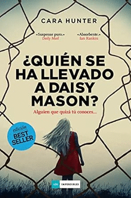 ¿QUIÉN SE HA LLEVADO A DAISY MASON?