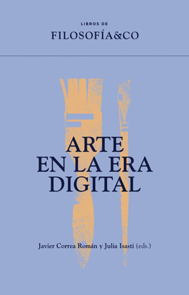 ARTE EN LA ERA DIGITAL