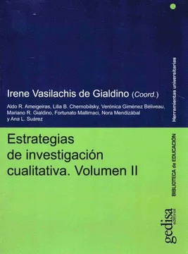 ESTRATEGIAS DE INVESTIGACIÓN CUALITATIVA. VOLUMEN II