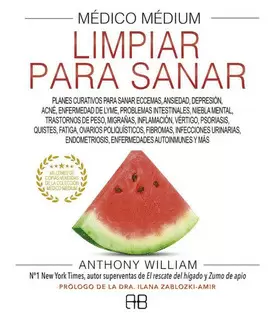 MÉDICO MÉDIUM, LIMPIAR PARA SANAR