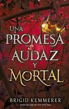 PROMESA AUDAZ Y MORTAL, UNA