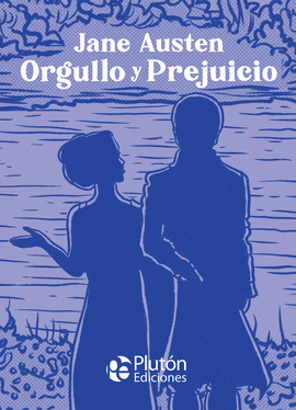 ORGULLO Y PREJUICIO (TD)