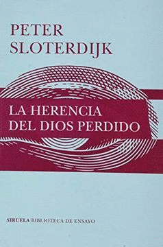 LA HERENCIA DEL DIOS PERDIDO