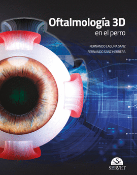 OFTALMOLOGÍA 3D EN EL PERRO