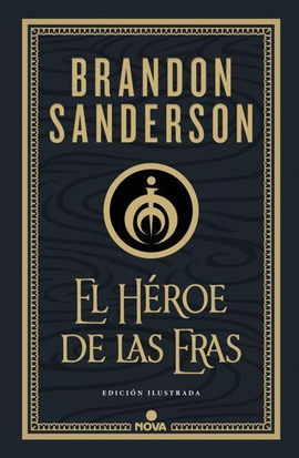 EL HÉROE DE LAS ERAS (NACIDOS DE LA BRUMA-MISTBORN 3)