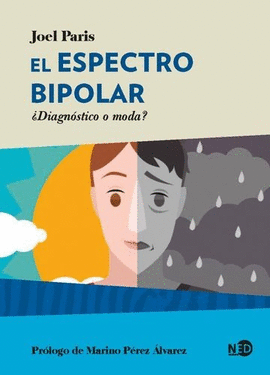 ESPECTRO BIPOLAR ¿DIAGNÓSTICO O MODA?, EL