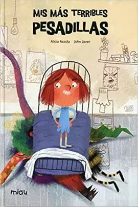 MIS MÁS TERRIBLES PESADILLAS