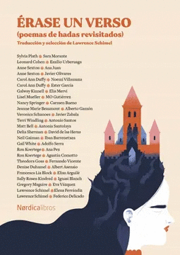 ÉRASE UN VERSO (POEMAS DE HADAS REVISITADOS)