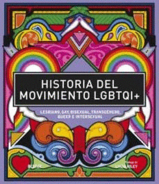 HISTORIA DEL MOVIMIENTO LGBTQI+