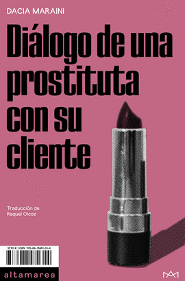 DIALOGO DE UNA PROSTITUTA CON SU CLIENTE