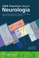 100 DIAGNÓSTICOS CLAVE EN NEUROLOGÍA