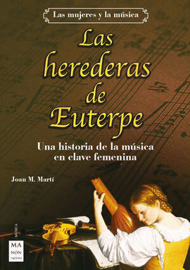 LAS HEREDERAS DE EUTERPE