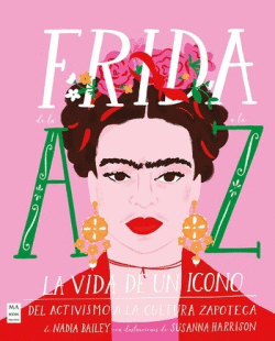 FRIDA DE LA A A LA Z