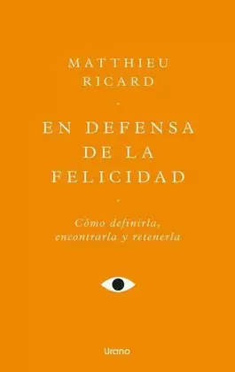 EN DEFENSA DE LA FELICIDAD