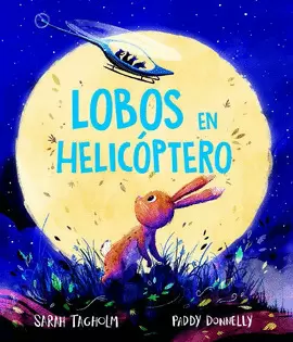 LOBOS EN HELICOPTERO