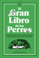 EL GRAN LIBRO DE LOS PERROS / THE GREAT BOOK OF DOGS