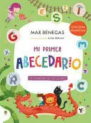 MI PRIMER ABECEDARIO. EL CARNAVAL DE LAS LETRAS (CON LETRA MAYÚSCULA Y TEXTO RIMADO) / MY FIRST ALPHABET BOOK