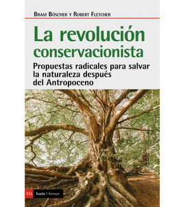 LA REVOLUCION CONSERVACIONISTA