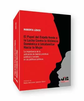 EL PAPEL DEL ESTADO FRENTE A LA LUCHA CONTRA LA VIOLENCIA DOMÉSTICA E INTRAFAMILIAR HACIA LA MUJER