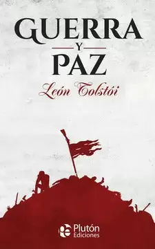GUERRA Y PAZ