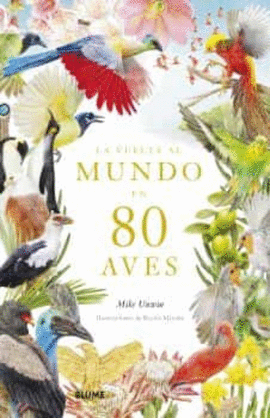 VUELTA AL MUNDO EN 80 AVES