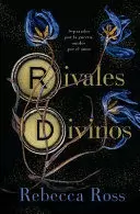RIVALES DIVINOS