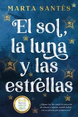 EL SOL, LA LUNA Y LAS ESTRELLAS