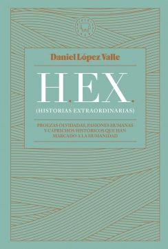 H.E.X. HISTORIAS EXTRAORDINARIAS