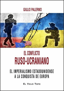 EL CONFLICTO RUSO-UCRANIANO