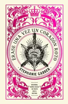 ÉRASE UNA VEZ UN CORAZÓN ROTO